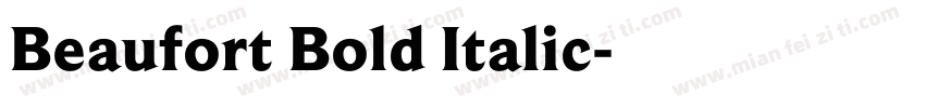 Beaufort Bold Italic字体转换